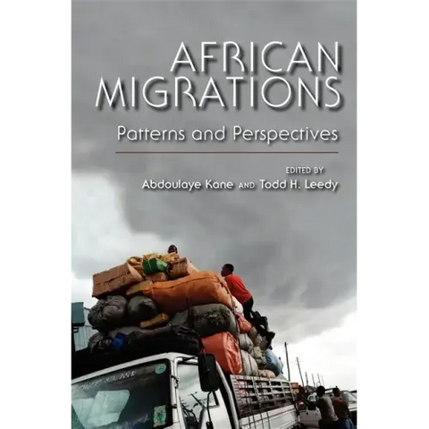 African Migrations: Patterns and Perspectives