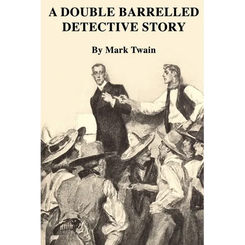 A Double Barrelled Detective Story