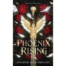 Phoenix Rising - Hardcover