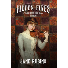 Hidden Fires: A 