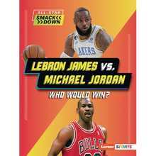 Lebron James vs. Michael Jordan: Who Would Win?