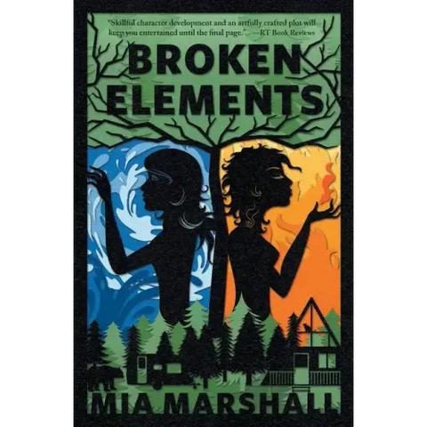 Broken Elements (Elements, Book 1)