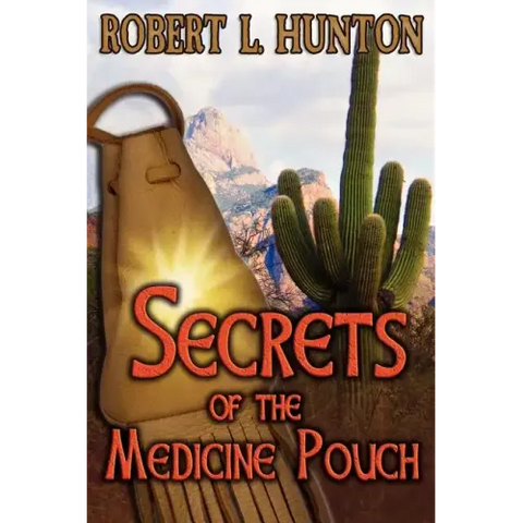 Secrets of the Medicine Pouch