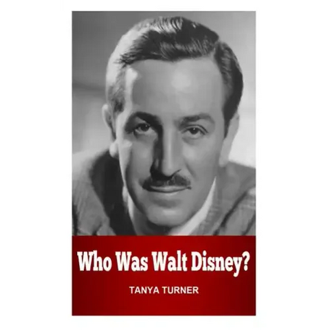 Who Was Walt Disney?