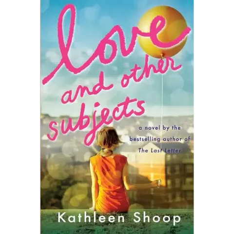 Love and Other Subjects