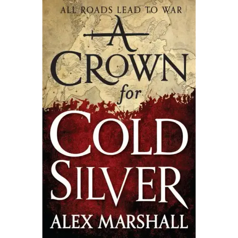 A Crown for Cold Silver