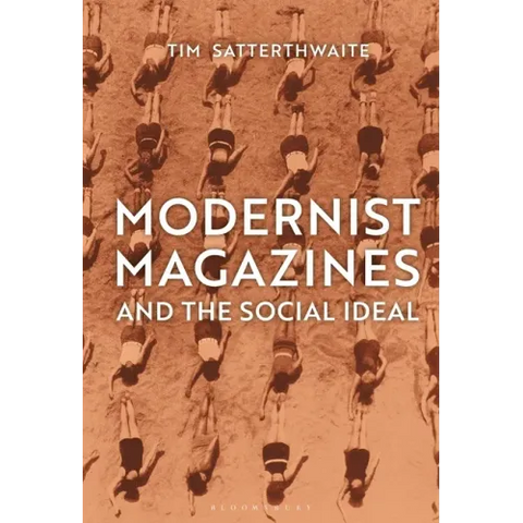 Modernist Magazines and the Social Ideal