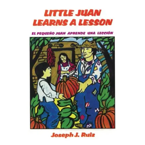 Little Juan Learns a Lesson