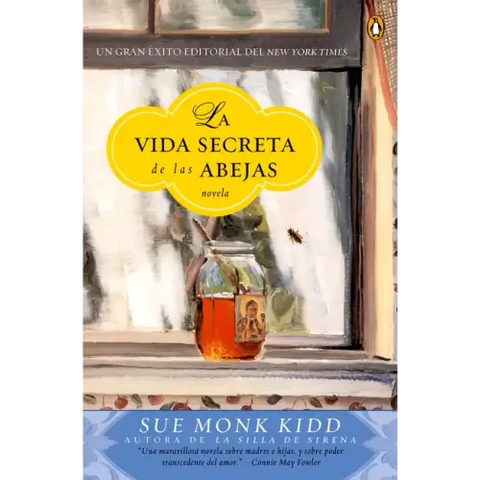 La Vida Secreta de Las Abejas: Una Novela