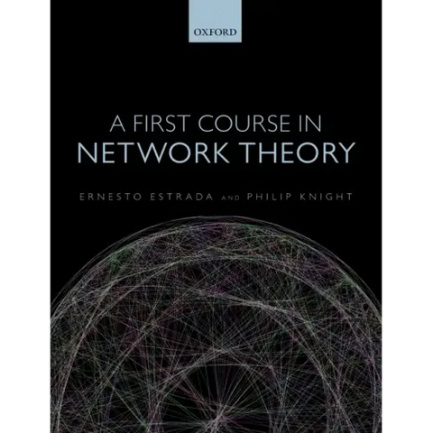 A First Course in Network Theory