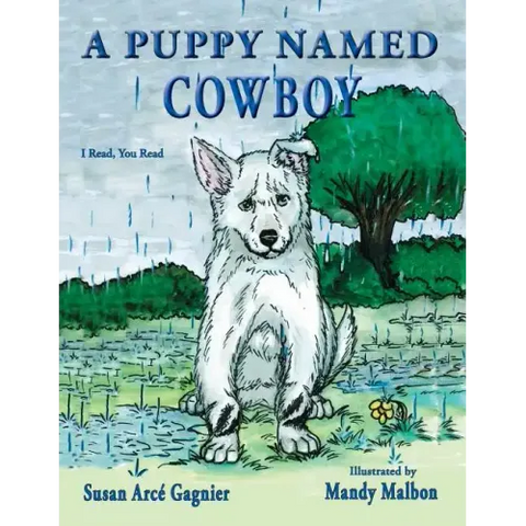A Puppy Named Cowboy