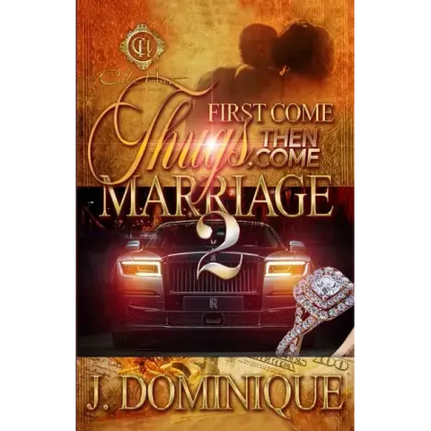 First Come Thug, Then Come Marriage 2