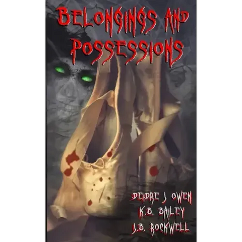 Belongings and Possessions