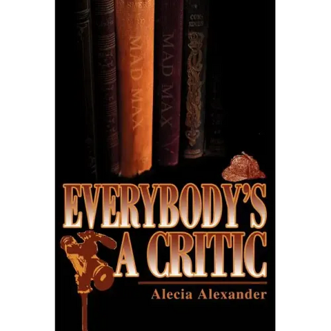 Everybody's a Critic