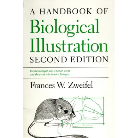 A Handbook of Biological Illustration