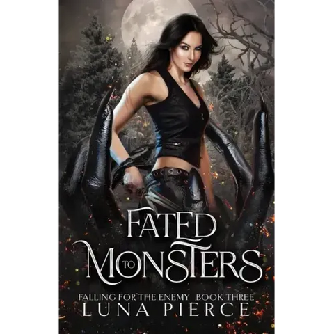 Fated to Monsters