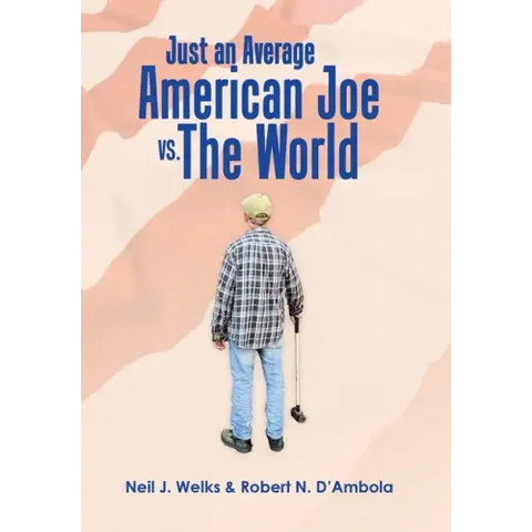 Just an Average American Joe Vs. the World