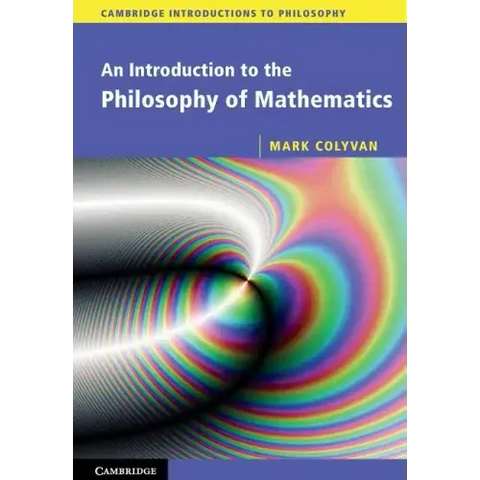 An Introduction to the Philosophy of Mathematics