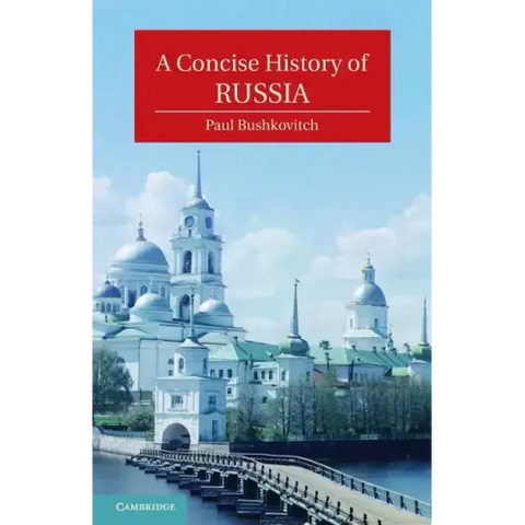 A Concise History of Russia