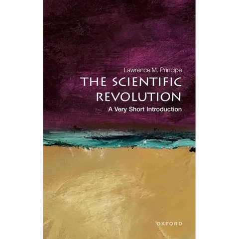 Scientific Revolution: A Very Short Introduction