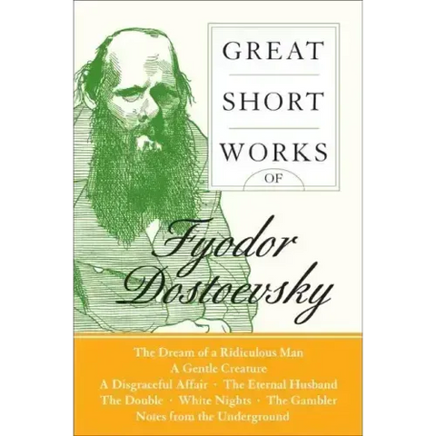 Great Short Works of Fyodor Dostoevsky