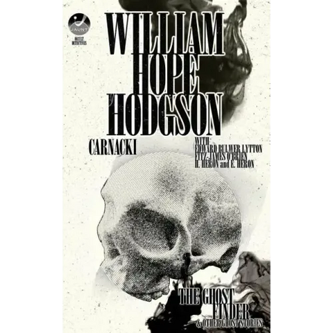 Carnacki, The Ghost Finder: Occult Detectives Volume III