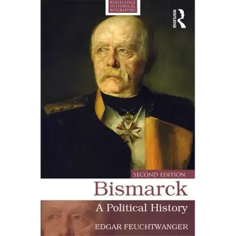 Bismarck: A Political History