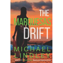 The Marquesas Drift - Paperback