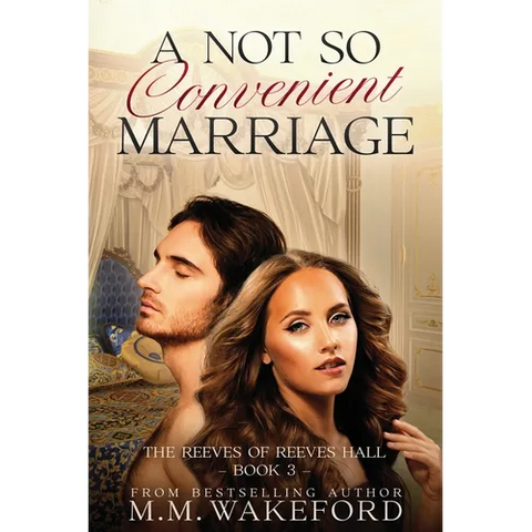 A Not So Convenient Marriage: A Sensual Regency Marriage of Convenience Romance With a Sci-fi Twist