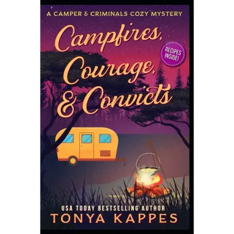 Campfires, Courage, & Convicts