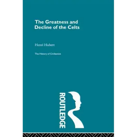 The Greatness and Decline of the Celts