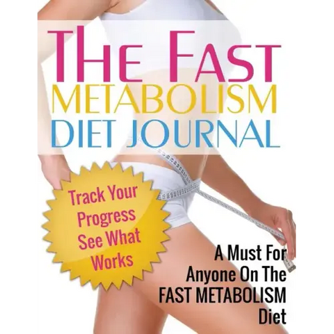 Fast Metabolism Diet Journal