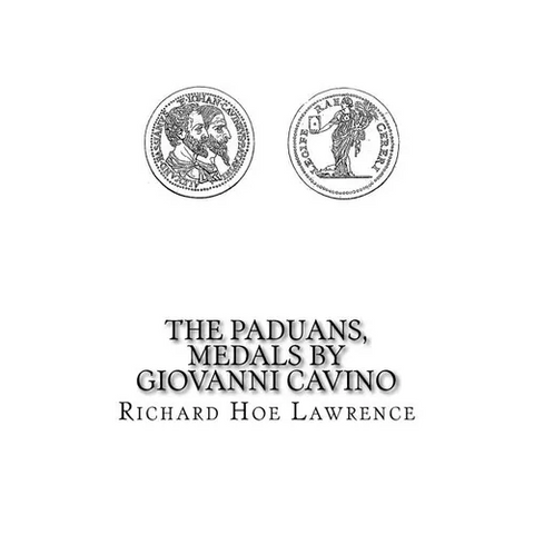 The Paduans, Medals by Giovanni Cavino