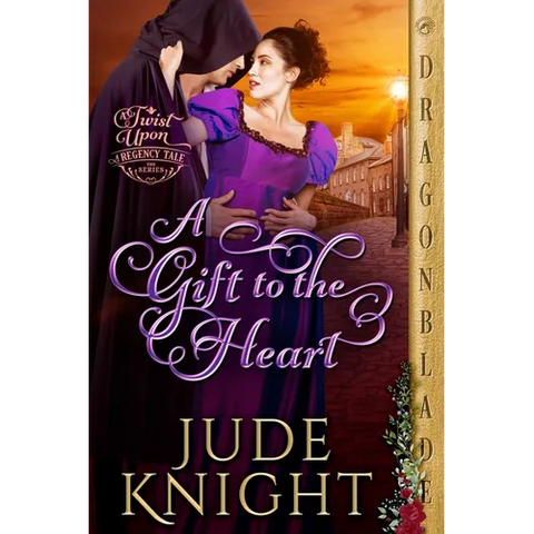 A Gift to the Heart: A Regency Historical Romance