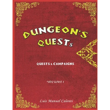 Dungeon's Quests Quests & Campaigns: Volume 1