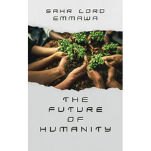 The Future of Humanity: Part One