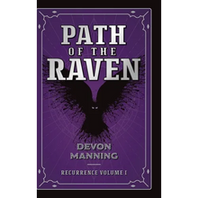 Path of the Raven: Recurrence Vol I - Hardcover