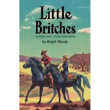 Little Britches: Father and I Were Ranchers