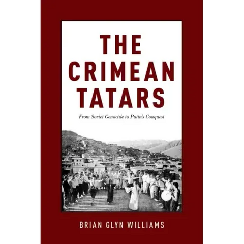 Crimean Tatars: From Soviet Genocide to Putin's Conquest