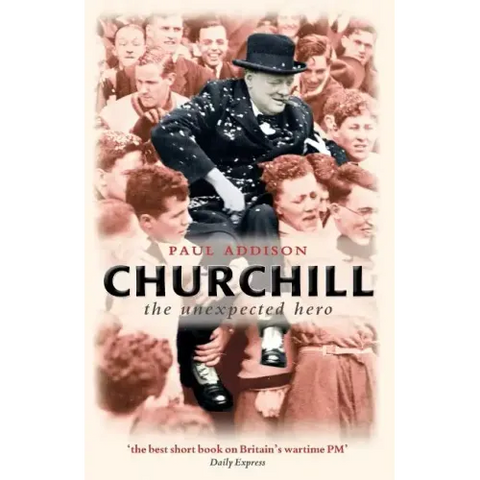 Churchill: The Unexpected Hero