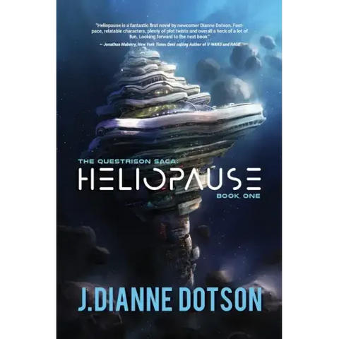 Heliopause: The Questrison Saga: Book One