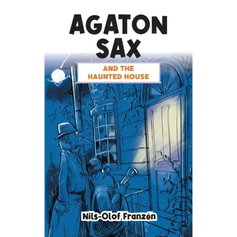Agaton Sax and the Haunted House