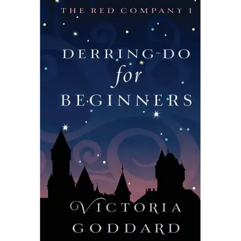 Derring-Do for Beginners