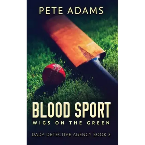 Blood Sport: Wigs On The Green