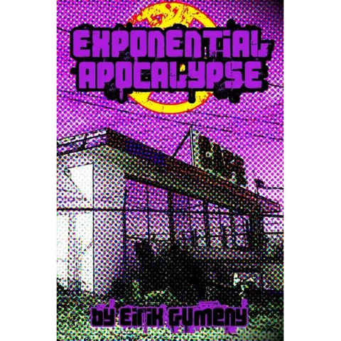 Exponential Apocalypse