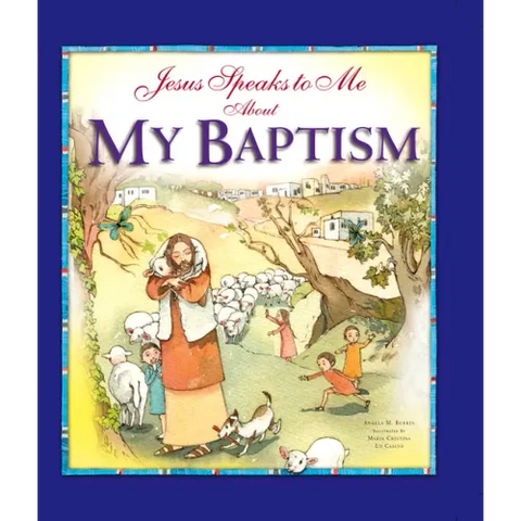 Jesus Speaks to Me about My Baptism