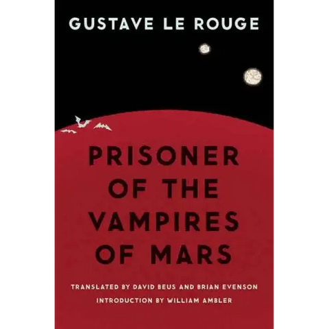 Prisoner of the Vampires of Mars