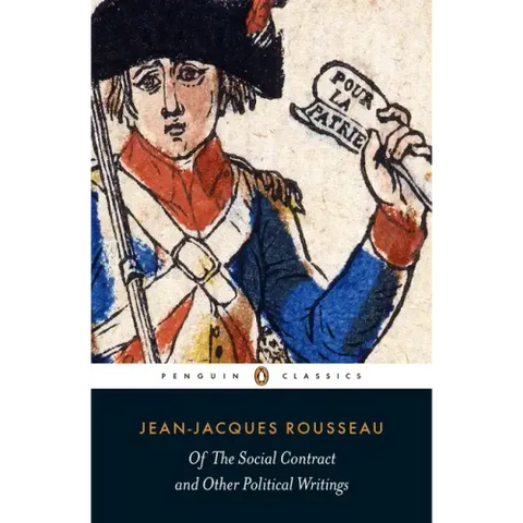 Of the Social Contract and Other Political Writings