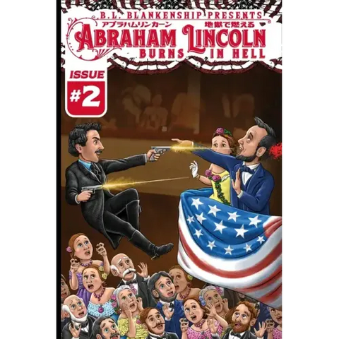 Abraham Lincoln Burns in Hell Issue #2