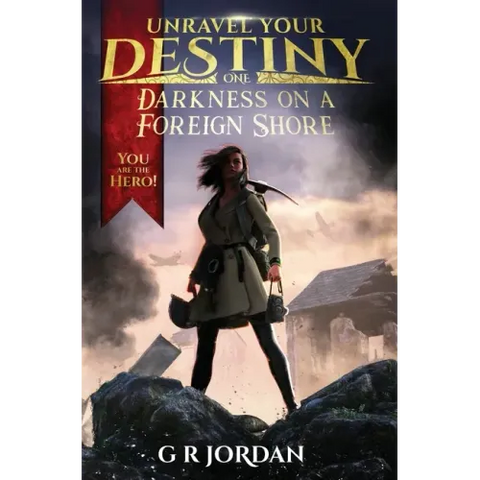 Darkness on a Foreign Shore: Unravel Your Destiny Book 1